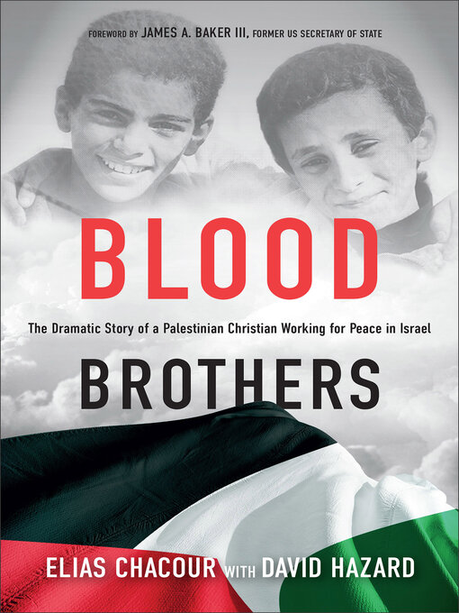 Title details for Blood Brothers by Elias Chacour - Wait list